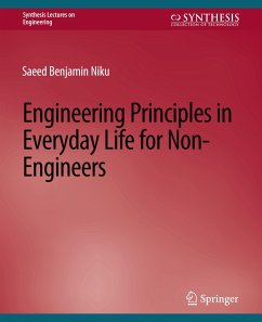 Engineering Principles in Everyday Life for Non-Engineers - Benjamin Niku, Saeed