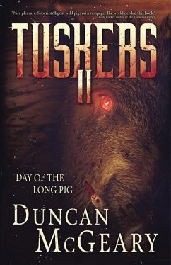Tuskers II: Day of the Long Pig - McGeary, Duncan