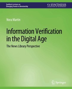 Information Verification in the Digital Age - Martin, Nora