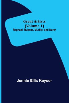 Great Artists (Volume 1) - Ellis Keysor, Jennie