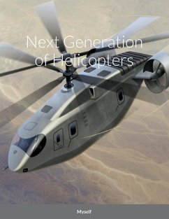 Next Generation of Helicopters - Delpak, Heady