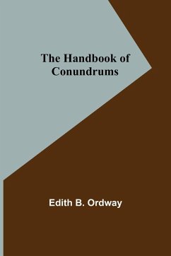 The Handbook of Conundrums - B. Ordway, Edith