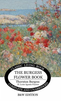 The Burgess Flower Book for Children - b&w - Burgess, Thornton S.