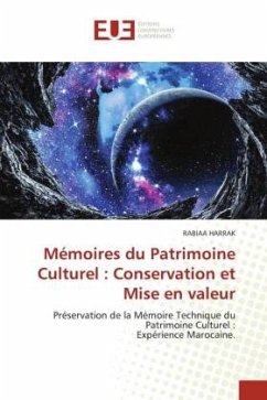 Mémoires du Patrimoine Culturel : Conservation et Mise en valeur - HARRAK, RABIAA