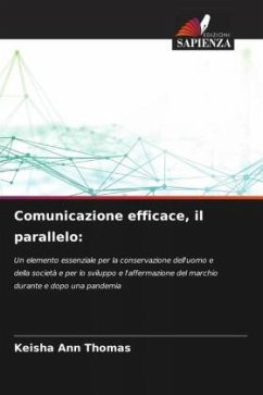 Comunicazione efficace, il parallelo: - Thomas, Keisha Ann