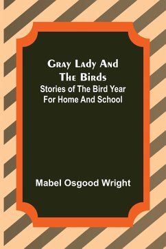 Gray Lady and the Birds - Osgood Wright, Mabel