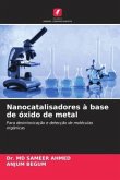 Nanocatalisadores à base de óxido de metal