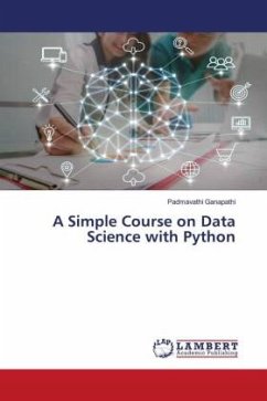 A Simple Course on Data Science with Python - Ganapathi, Padmavathi