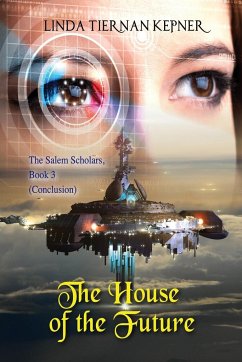 The House of the Future - Kepner, Linda T