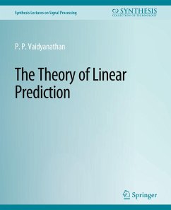 The Theory of Linear Prediction - Vaidyanathan, P.P.