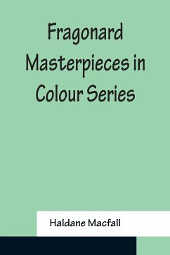 Fragonard Masterpieces in Colour Series - Macfall, Haldane