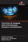 Tecniche di imaging dell'articolazione temporo-mandibolare