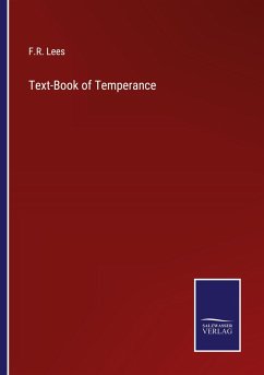 Text-Book of Temperance - Lees, F. R.