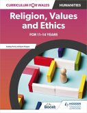 Curriculum for Wales: Religion, Values and Ethics for 11-14 years (eBook, ePUB)