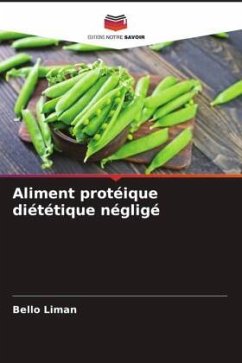 Aliment protéique diététique négligé - Liman, Bello
