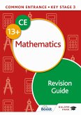 Common Entrance 13+ Mathematics Revision Guide (eBook, ePUB)