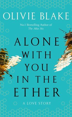 Alone With You in the Ether (eBook, ePUB) - Blake, Olivie