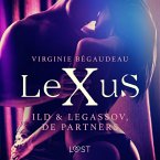 LeXuS: Ild & Legassov, de Partners - Een erotische dystopie (MP3-Download)