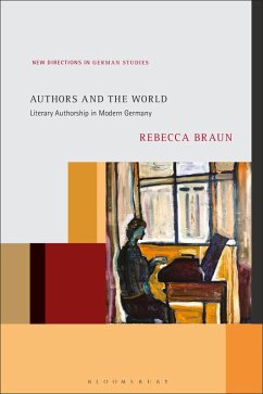 Authors and the World (eBook, PDF) - Braun, Rebecca