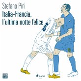 Italia-Francia, l'ultima notte felice (MP3-Download)