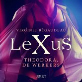 LeXuS: Theodora, de Werkers - Een erotische dystopie (MP3-Download)