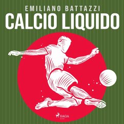 Calcio liquido (MP3-Download) - Battazzi, Emiliano