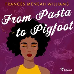From Pasta to Pigfoot (MP3-Download) - Williams, Frances Mensah