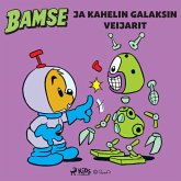 Bamse ja Kahelin galaksin veijarit (MP3-Download)