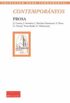 Contemporáneos (eBook, ePUB) - Cuesta, Jorge; Gorostiza, José; Martínez Sotomayor, José; Novo, Salvador; Owen, Gilberto; Torres Bodet, Jaime; Villaurrutia, Xavier