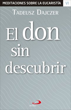 El don sin descubrir (eBook, ePUB) - Dajczer, Tadeusz