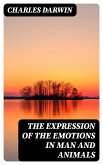 The Expression of the Emotions in Man and Animals (eBook, ePUB)