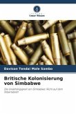 Britische Kolonisierung von Simbabwe