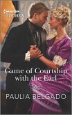 Game of Courtship with the Earl (eBook, ePUB) Game of Courtship with the Earl (eBook, ePUB)