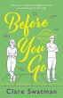 Before You Go (eBook, ePUB) - Bild 1