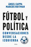 Fútbol y política (eBook, ePUB)