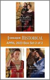 Harlequin Historical April 2023 - Box Set 2 of 2 (eBook, ePUB)