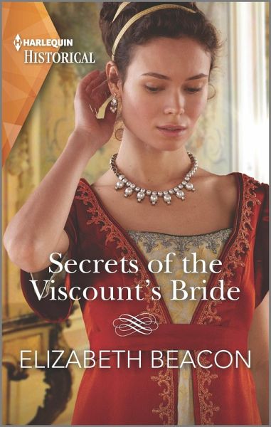 Secrets of the Viscount's Bride (eBook, ePUB) Secrets of the Viscount's Bride (eBook, ePUB)
