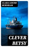 Clever Betsy (eBook, ePUB)