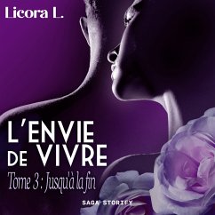 L'Envie de vivre - Tome 3 : Jusqu'à la fin (MP3-Download) - L., Licora