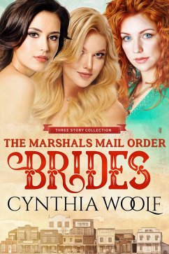 Cover The Marshals Mail Order Brides Three Story Collection (eBook, ePUB)