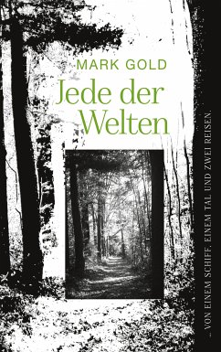 Jede der Welten (eBook, ePUB) - Gold, Mark