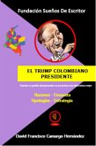 El Trump colombiano Presidente (eBook, ePUB)