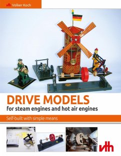 Drive models for steam engines and hot air engines (eBook, ePUB) - Koch, Volker