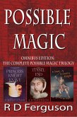 Possible Magic: The Complete Trilogy (eBook, ePUB)