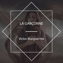 La garçonne (MP3-Download) - Margueritte, Victor