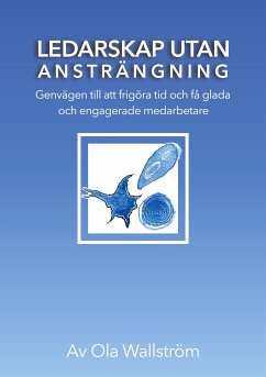 Ledarskap utan ansträngning (eBook, ePUB)