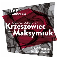 Live In Wroclaw - Krzeszowiec/Maksymiuk/Nfm Wroclaw Philharmonic