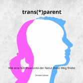 trans(*)parent (MP3-Download)