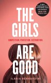 The Girls Are Good (eBook, ePUB)