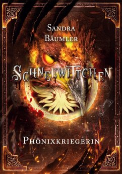 Schneewittchen - Phönixkriegerin (eBook, ePUB)